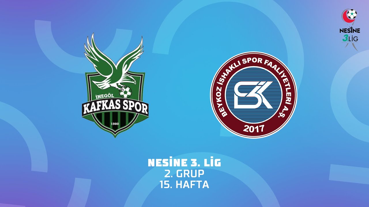 Nesine 3. Lig 2. Grup | İnegöl Kafkas Spor Kulübü - Beykoz İshaklı Spor Faaliyetleri