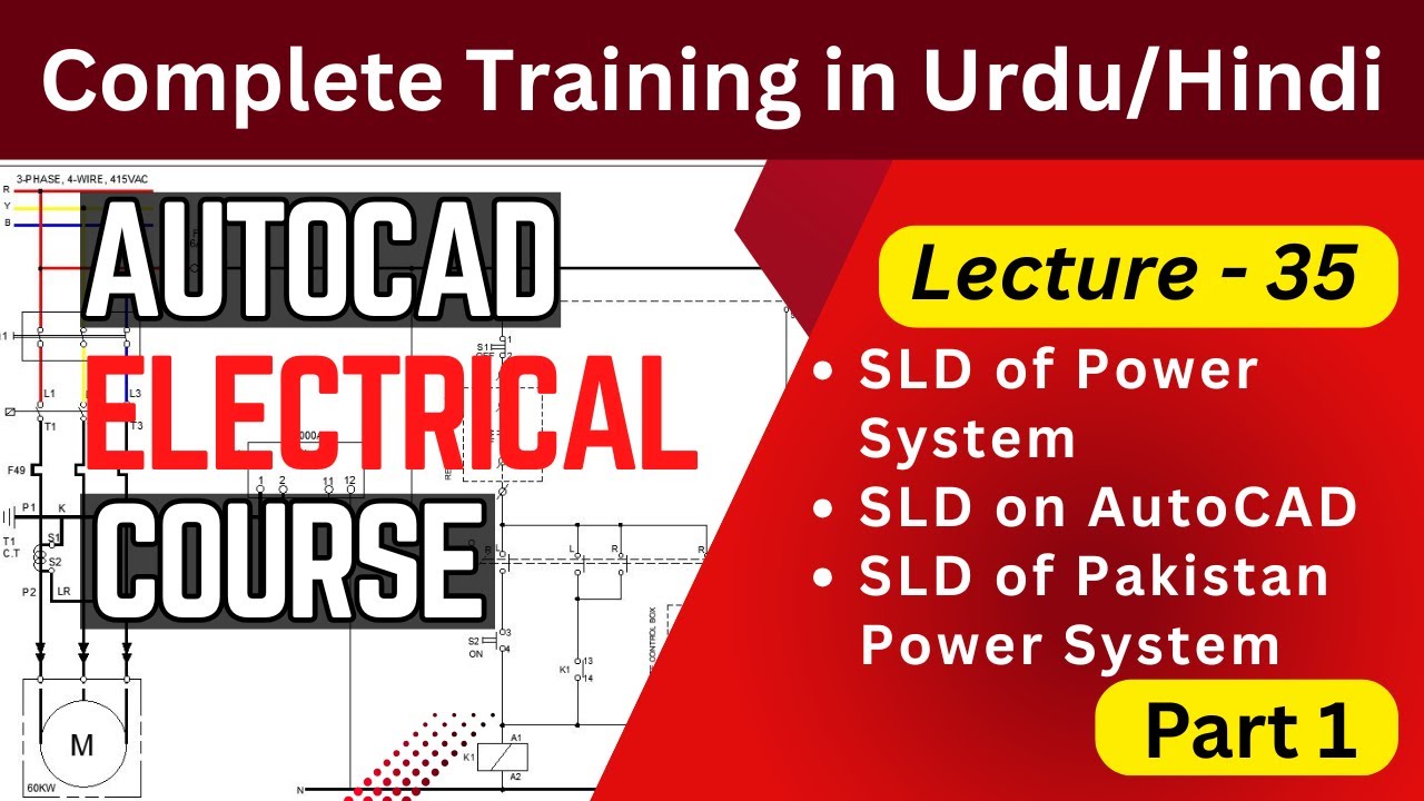 SLD of Power System | Auto CAD Electrical Course in Urdu / Hindi | Lecture 35
