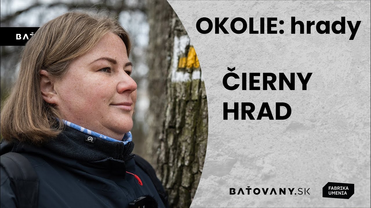 OKOLIE: Hrady - Čierny hrad