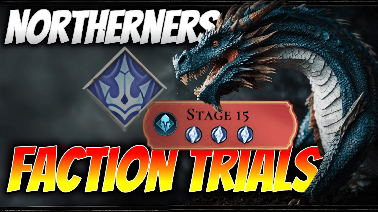 Northerner Faction Trials ❄️ Stage 15 Boss Fight Guide & Strategy | Watcher of Realms