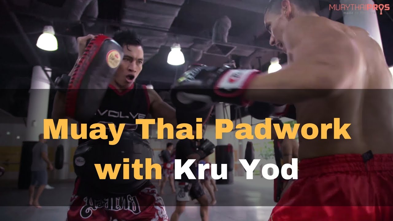 Advanced Muay Thai Padwork: Hitting Thai Pads with World Champion Trainer Yod