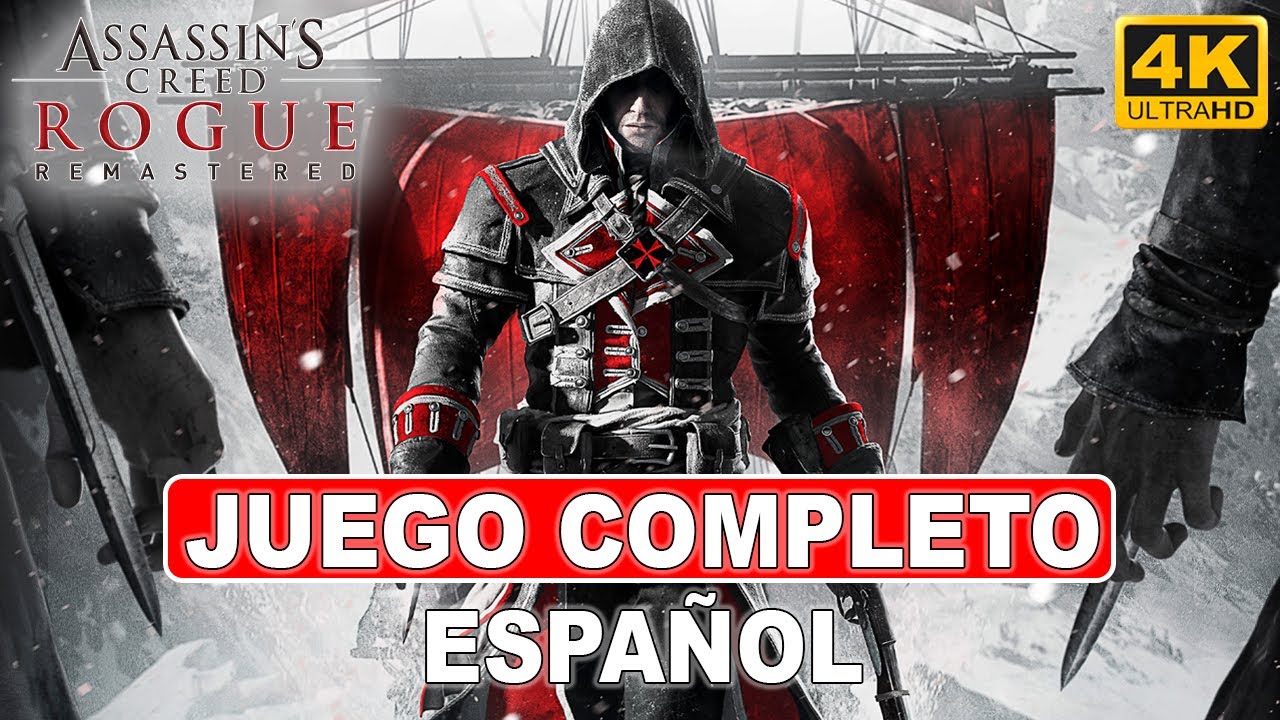 Assassin's Creed Rogue Remastered | Juego Completo en Español - PC Ultra 4K 60FPS