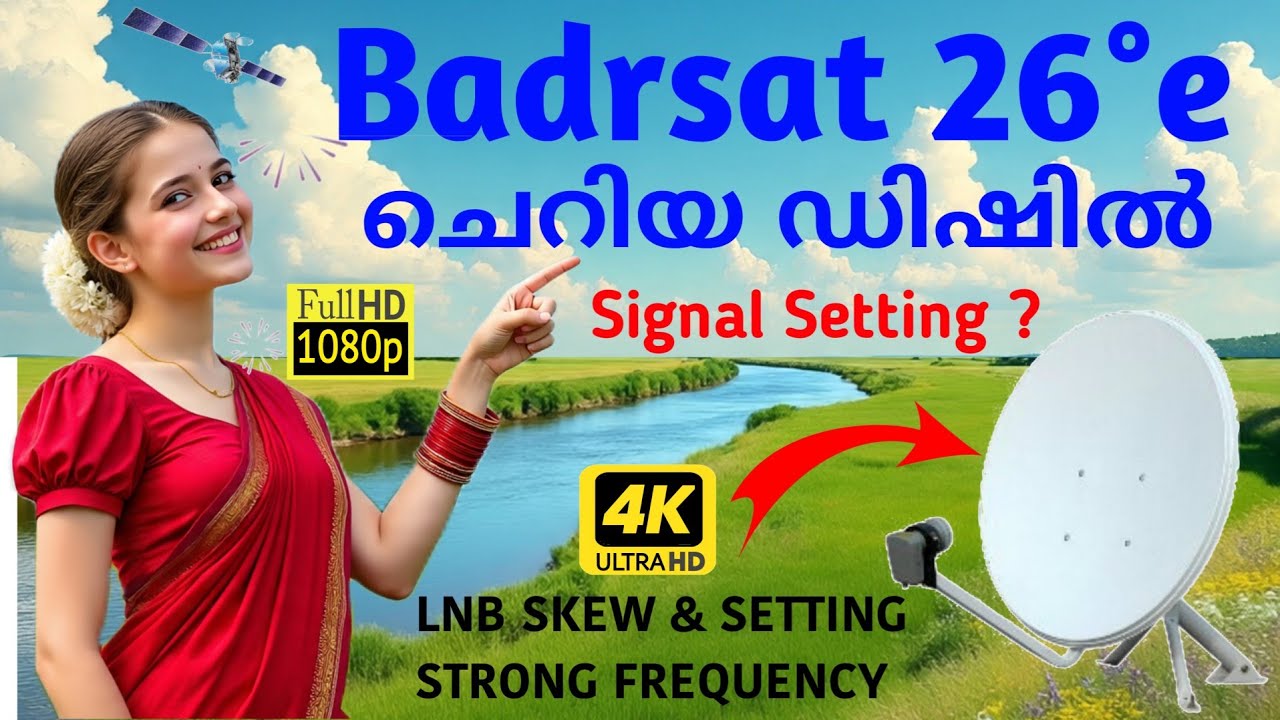 Badrsat 26e dish setting malayalam | badrsat 26e strong tp | badrsat 26e channel list | badrsat 26e