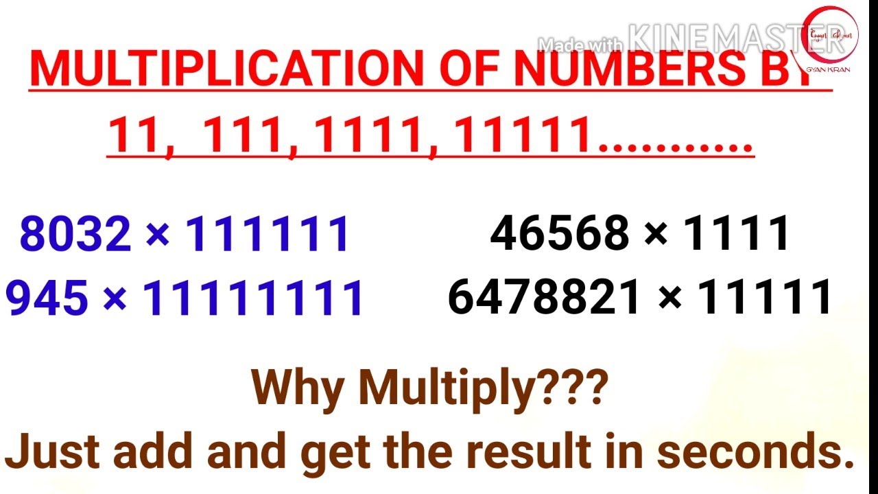 Multiplication Of Any Number By 11, 111, ...| Multiplying by series of 11 | Speed Math | #gyankiran