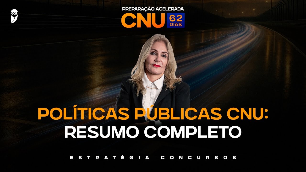 Políticas Públicas - CNU Resumo completo - Prof. Elizabeth Moreira