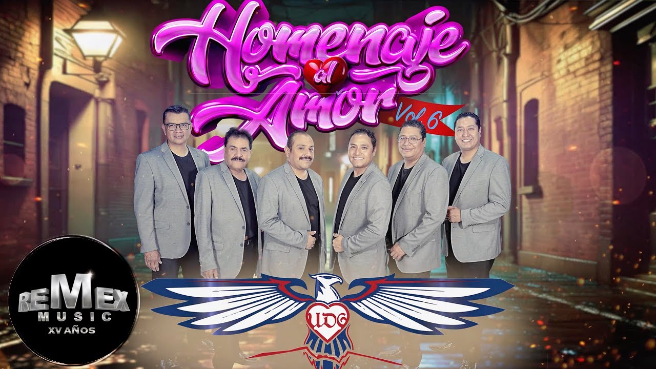 UD6 - Homenaje Al Amor Vol. 6 (Video Oficial)