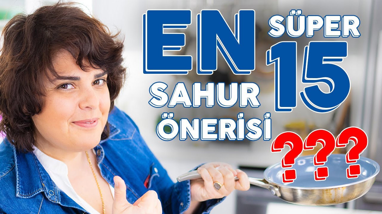 Sahurda Sizi Uyandıracak 15 Kolay ve Harika Tarif ! Pide 🫓 Yumurta 🍳 Yulaf🥣 ve Dahası