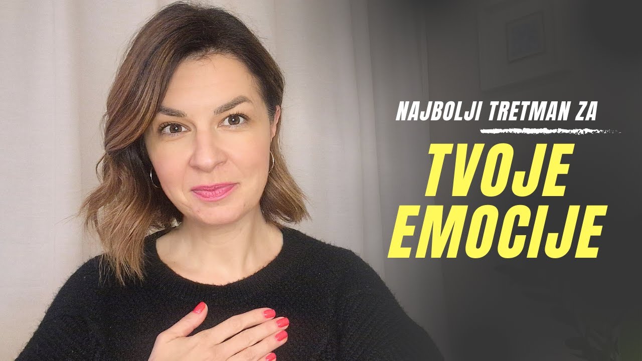 Najbolji tretman za tvoje emocije | UŽIVAĆEŠ U PRIMENI