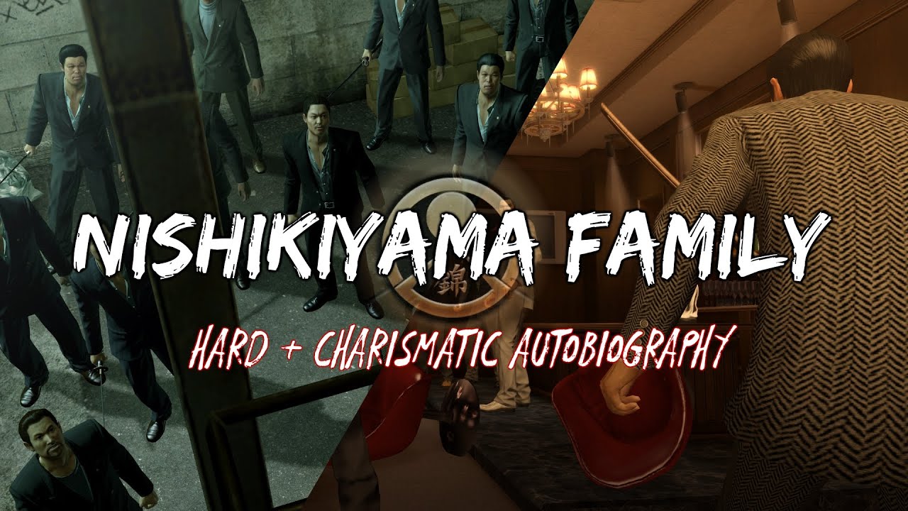 Yakuza Kiwami - Nishikiyama Family [HARD w/ Charismatic Autobiography]