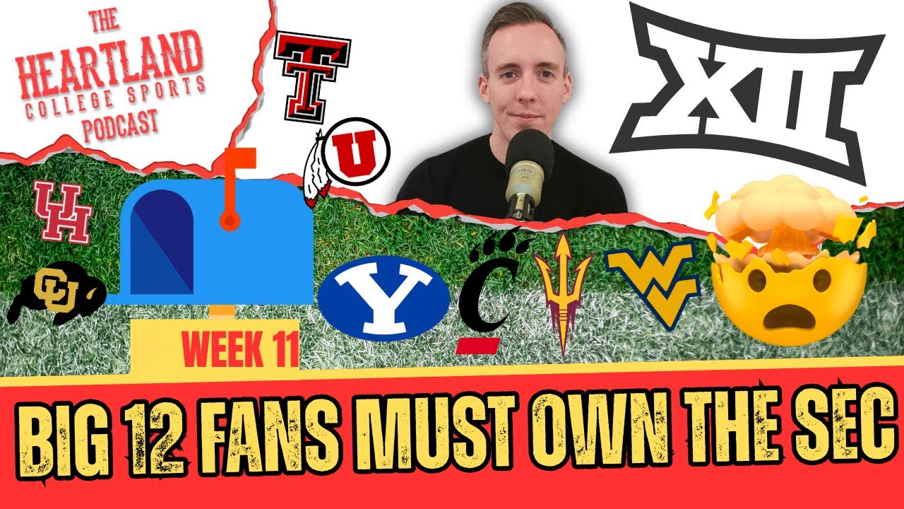 Big 12 Fans vs. The SEC 💥 | Mundo’s Mailbag + Power Rankings