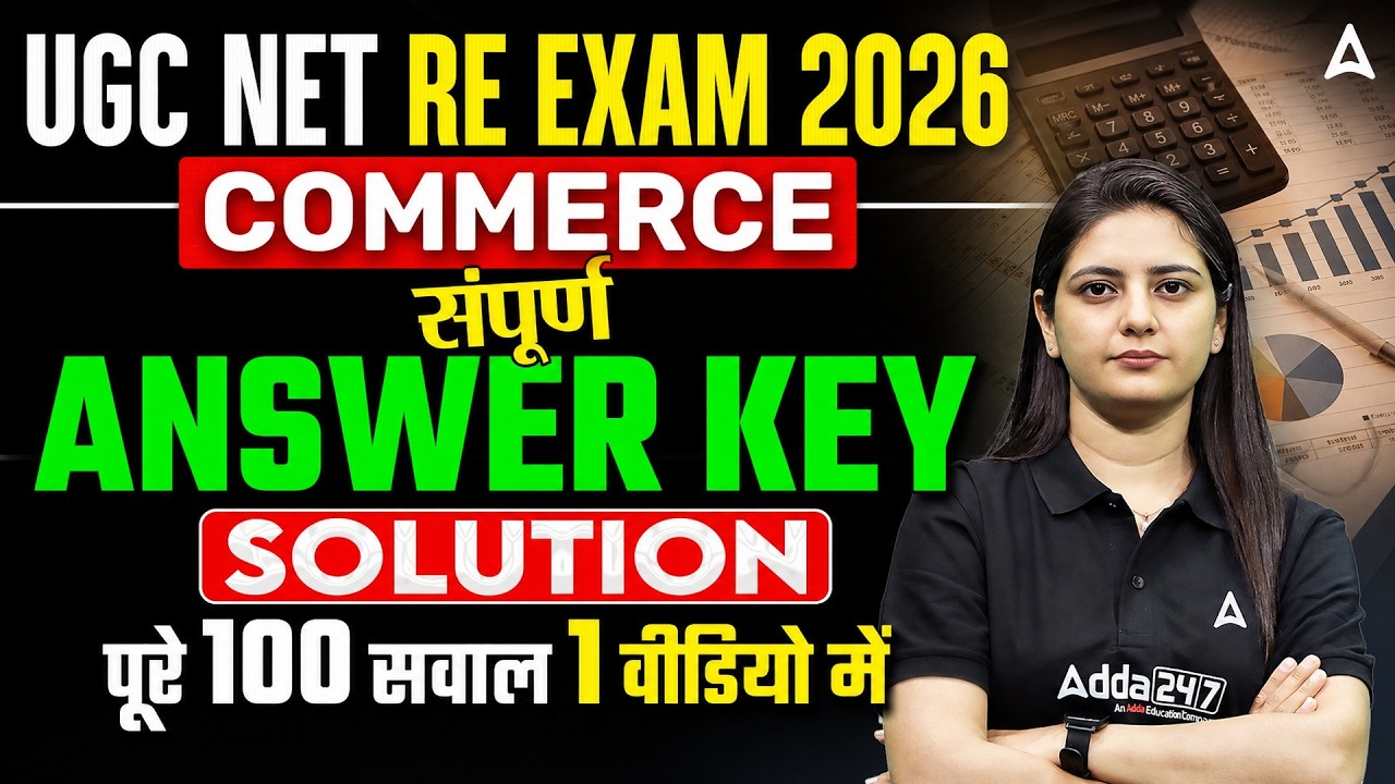 UGC NET Re Exam Commerce Answer Key 2026 | UGC NET Re Exam Commerce Answer Key & Solution CA Yashika