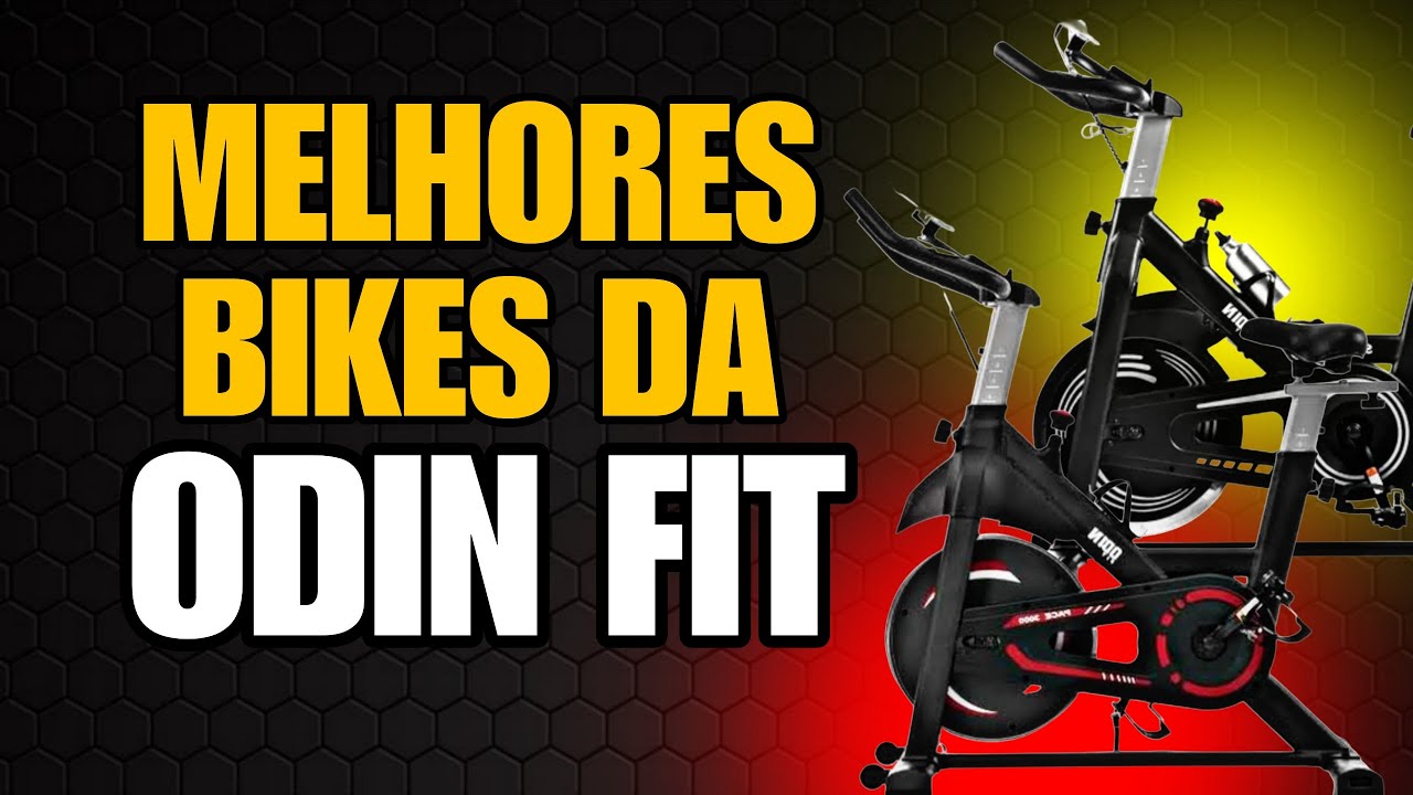 AS MELHORES BICICLETA ERGOMÉTRICA DA ODIN FIT | CUSTO X BENEFÍCIO 