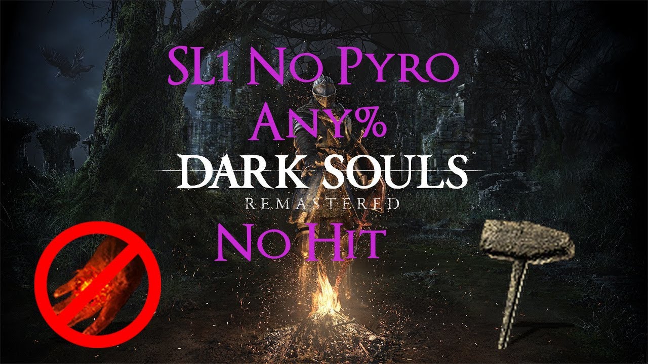 DARK SOULS 1 SL1 NO PYRO ANY% NO HIT (FULL RUN)