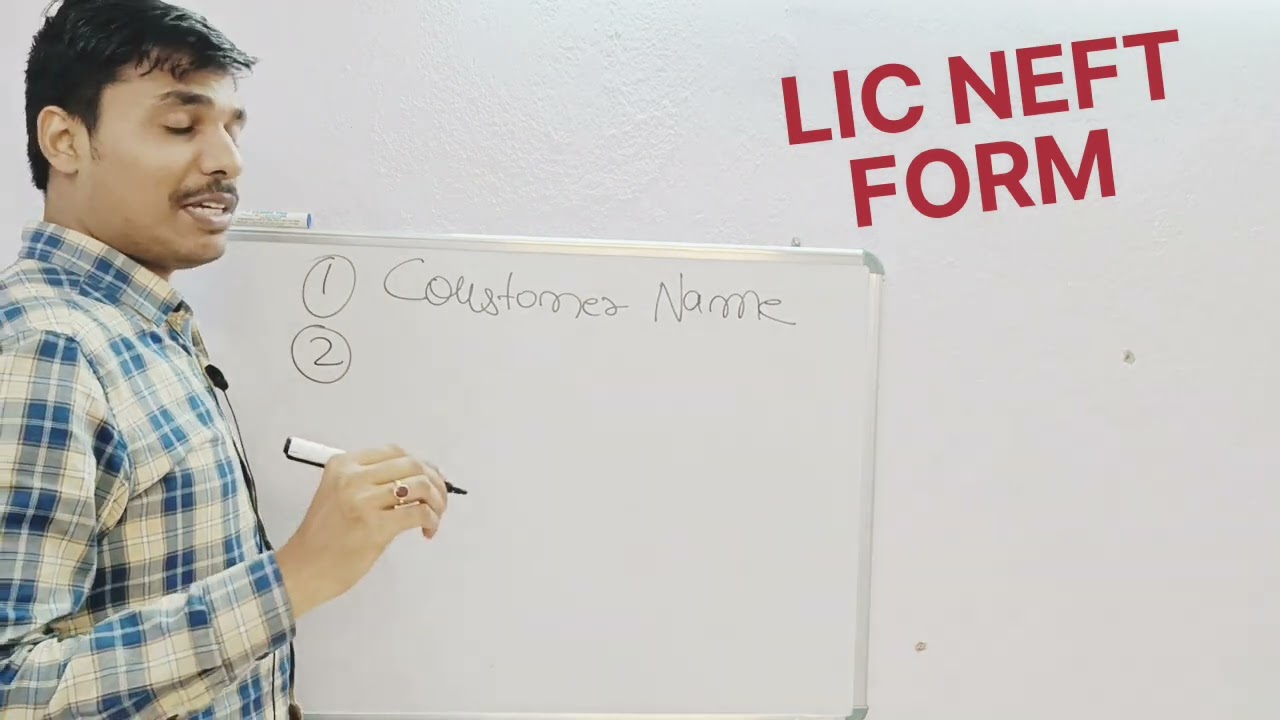 How to fill Lic NEFT form, Money Back Payment.