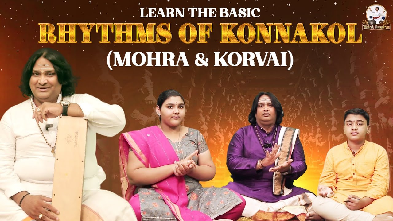 Learn The Basic Rhythms of Konnakol Mohra & Korvai | Mahesh Vinayakram