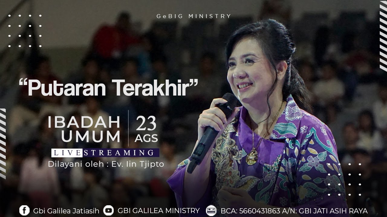 PUTARAN TERAKHIR l Ev. Iin Tjipto