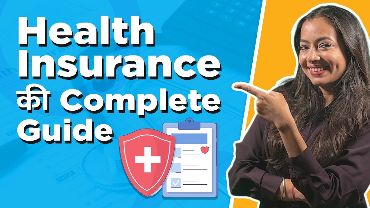 Health Insurance Kya Hai? Health Insurance Lene Se Pehle Ye Video Dekhiye | Health Insurance A To Z