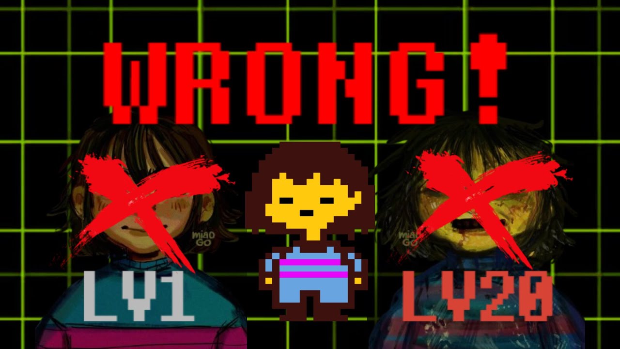 Frisk LV1 vs LV20 is WRONG | Undertale Fandom Rant