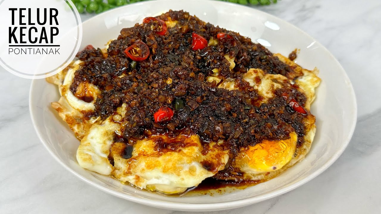 RESEP TELUR KECAP ALA PONTIANAK ENAK BANGET SIMPEL !!