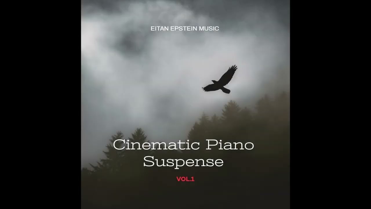 ALBUM: Cinematic Piano Suspense Dark Trailer Tension Royalty Free Instrumental Background Music