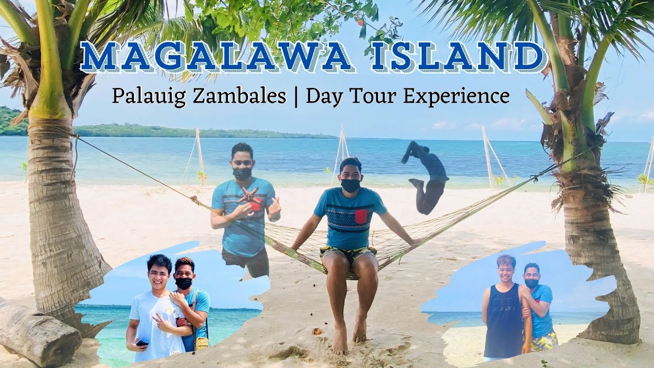 MAGALAWA ISLAND - Palauig Zambales | Joiner Day Tour | @Kahelvlog