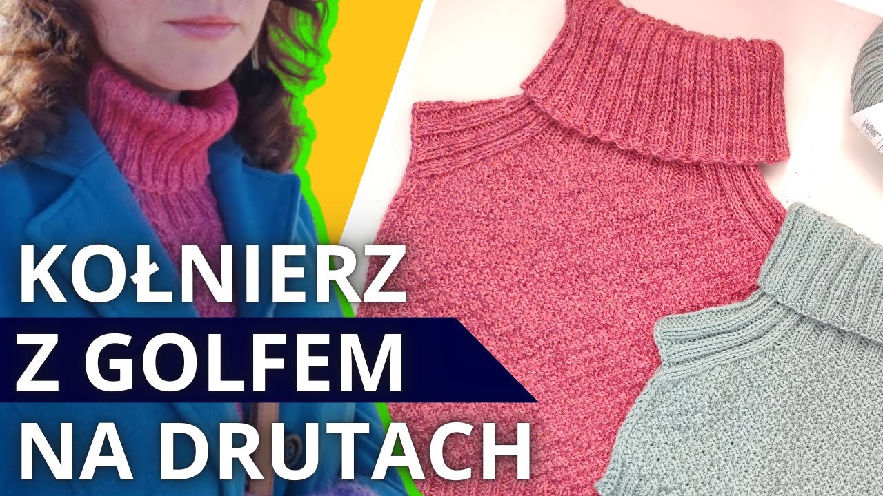 Kołnierz z golfem na drutach - komin, otulacz, golfik pod kurtkę - dla dorosłego i dla dziecka