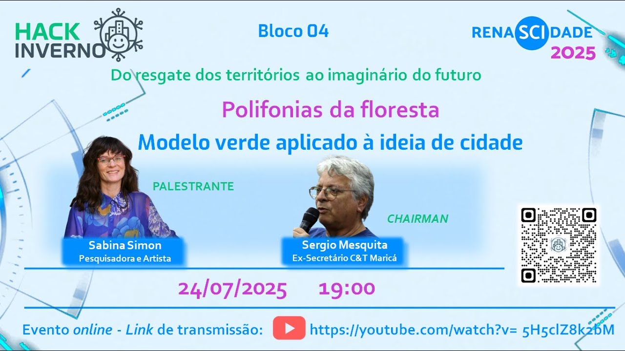 Hack´Inverno: Polifonias da floresta: modelo verde aplicado à ideia de cidade.