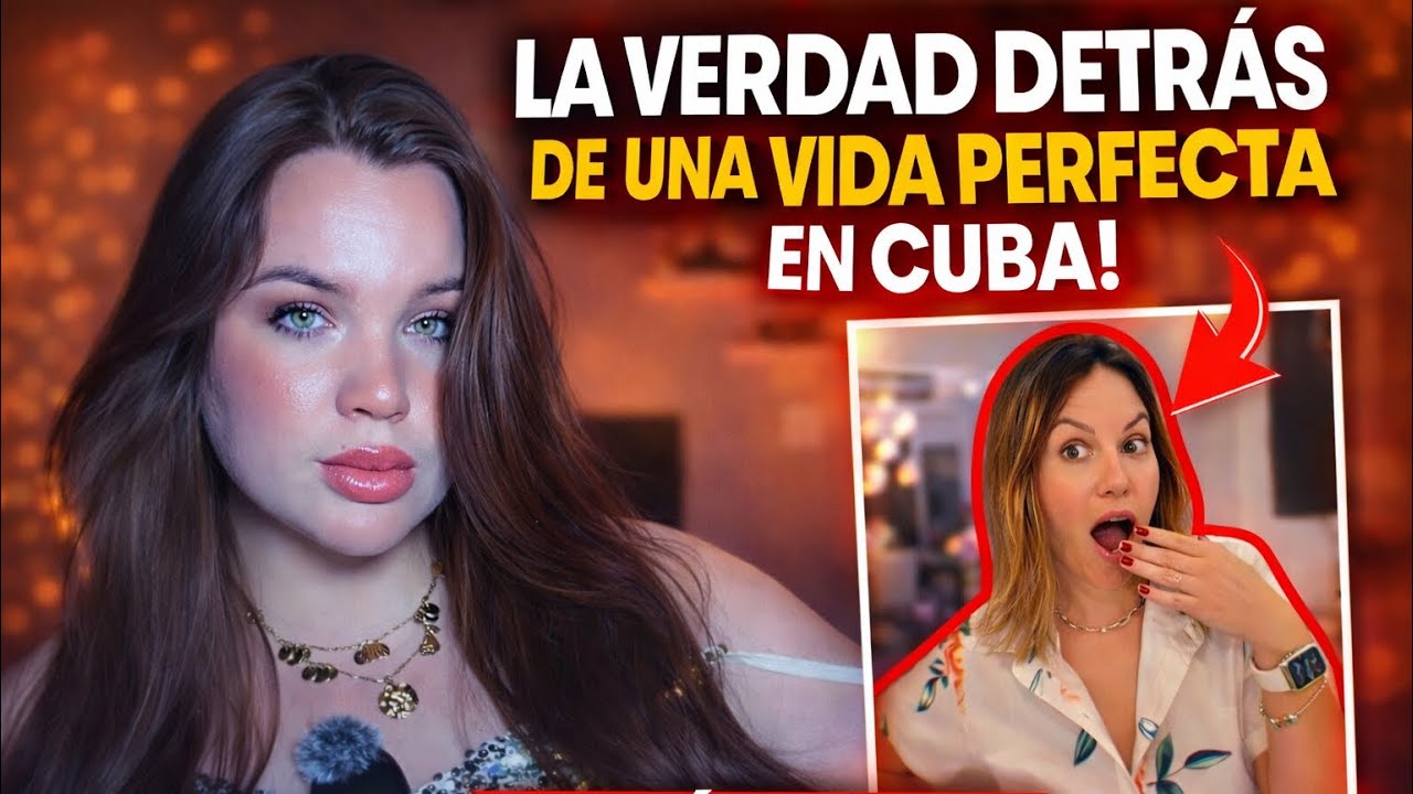 La VERDAD detrás de esta mujer que dice tener una vida PERFECTA en CUBA 🇨🇺 