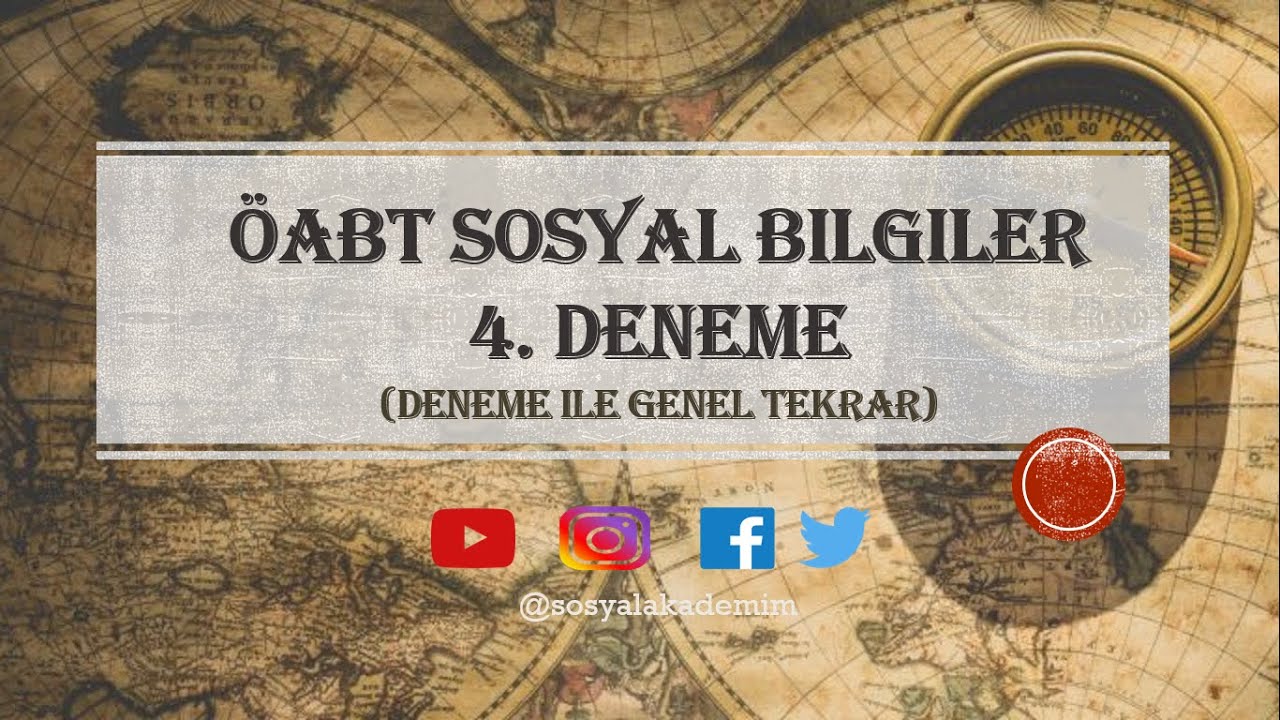 4) #ÖABT  SOSYAL BİLGİLER GERİ SAYIM DENEMESİ 4!! (Bilgi Ağırlıklı Sorular)
