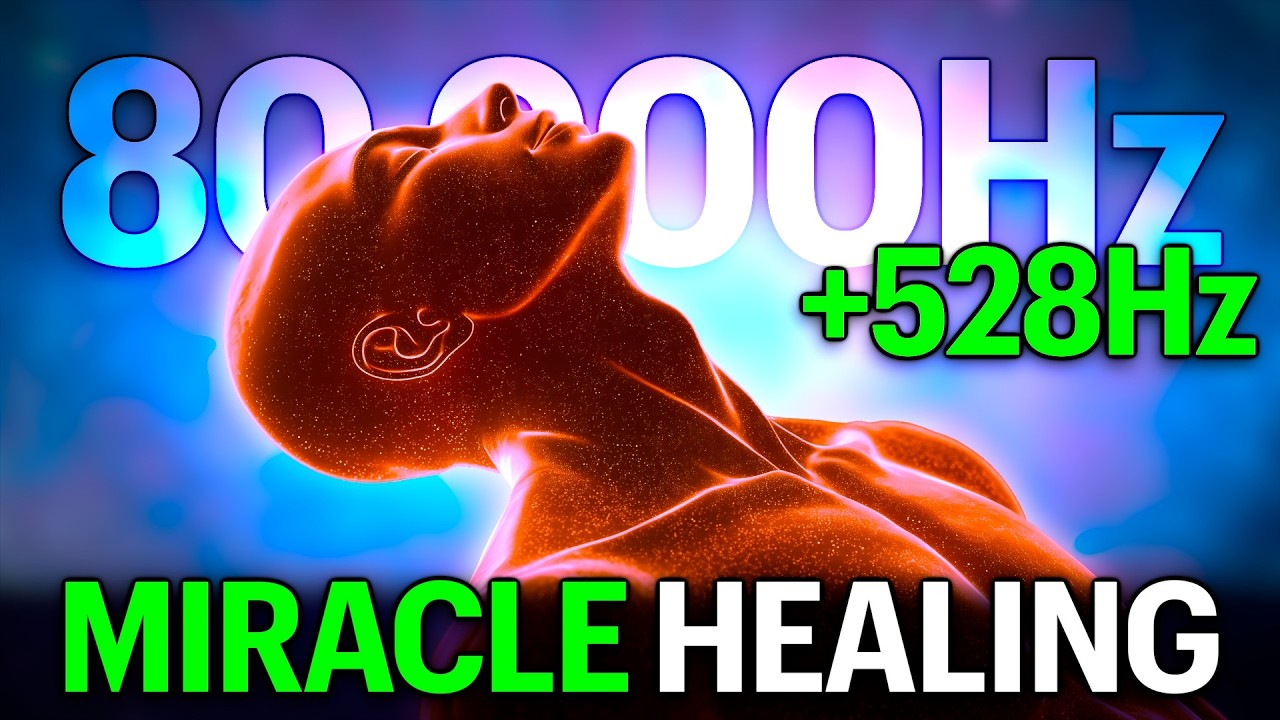 RECEIVE the MIRACLE CURE NOW in Your BODY MIND SPIRIT ➤ 80,000Hz + 852Hz + 528Hz (Deep Sleep Music)