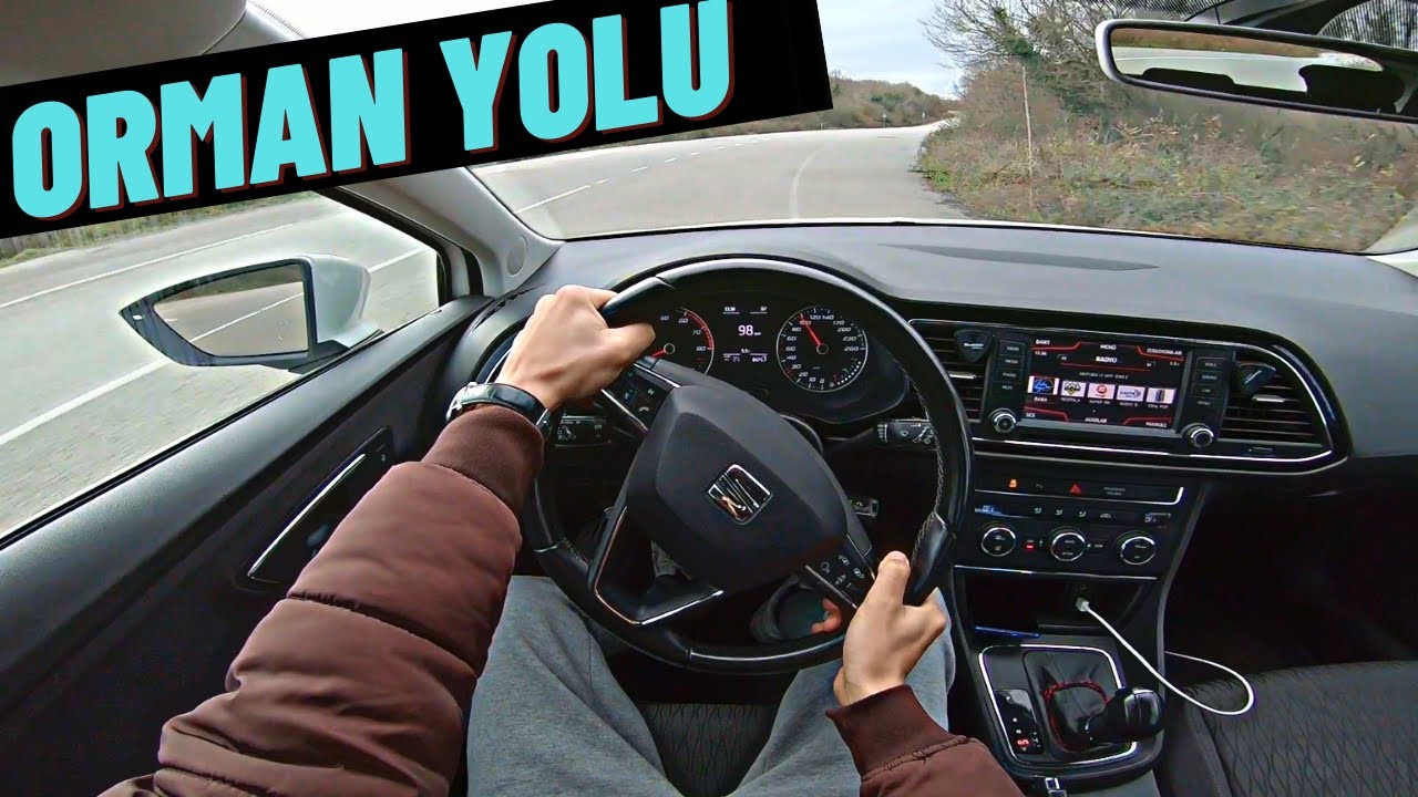 1.2 TSİ LEON İLE VİRAJLI ORMAN YOLU POV SÜRÜŞ | 1.2 TSİ HIZLANMA YAKIT TÜKETİMİ