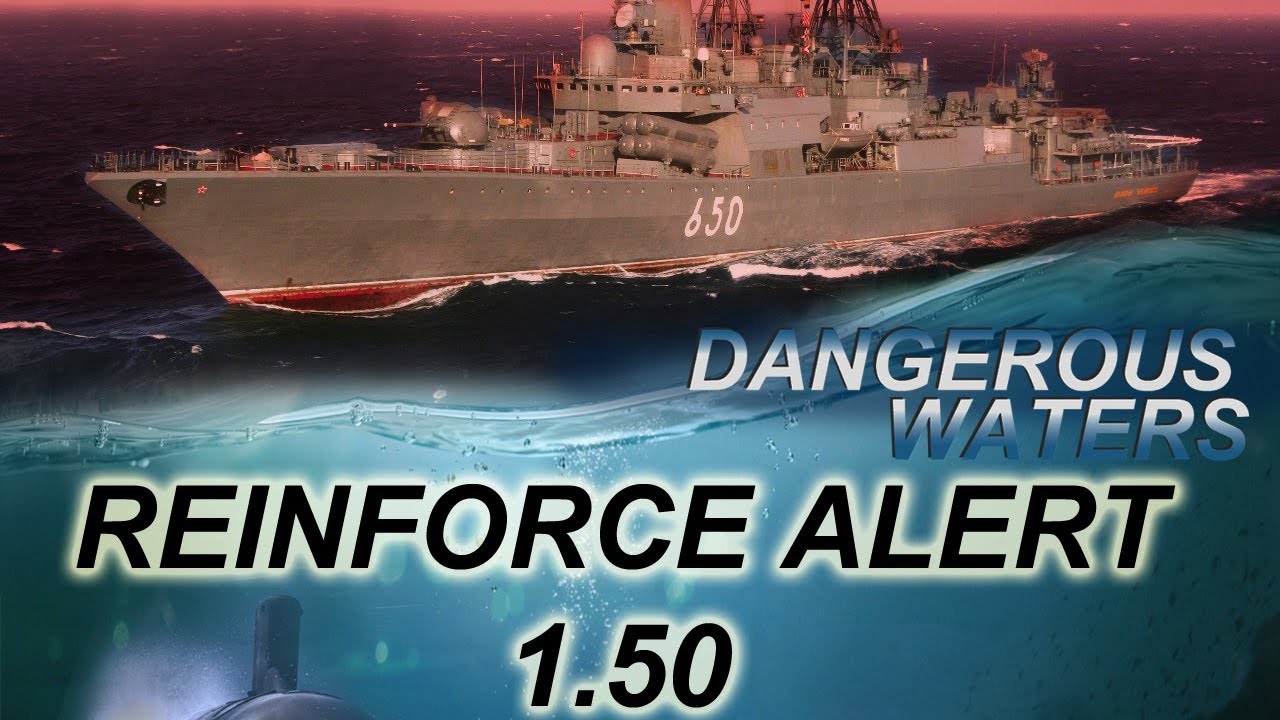 Dangerous Waters #17 RA1.50 patch_1 Заценим новую версию мода