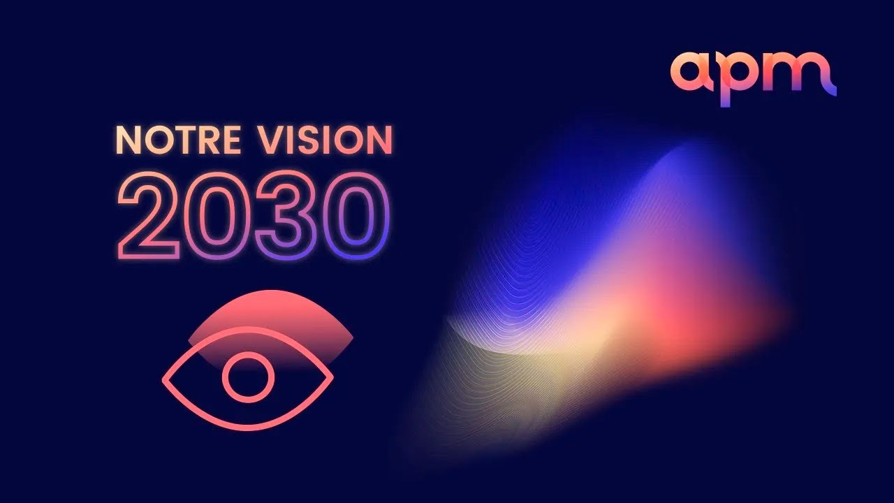 Apm - Vision 2030