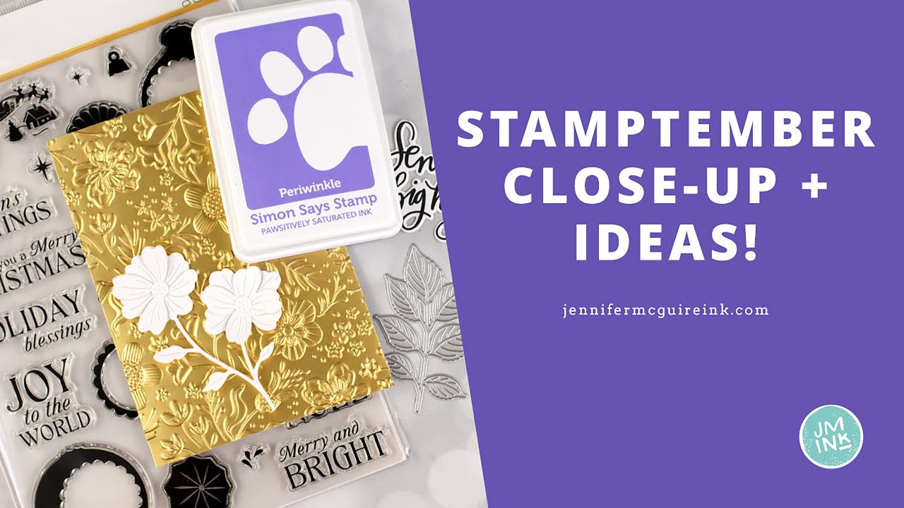 STAMPtember® Close-Up, Overview & Ideas [BIG Giveaway!]
