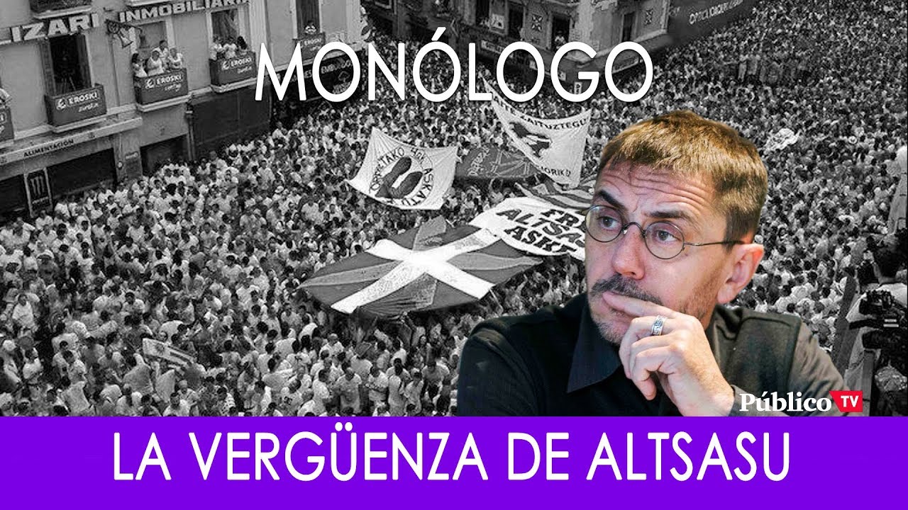#EnLaFrontera260 - Monólogo - La vergüenza de Altsasu