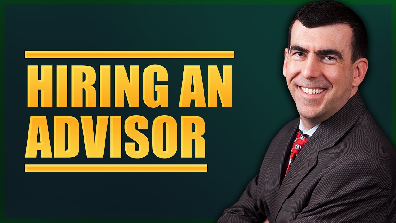 Hiring an Advisor