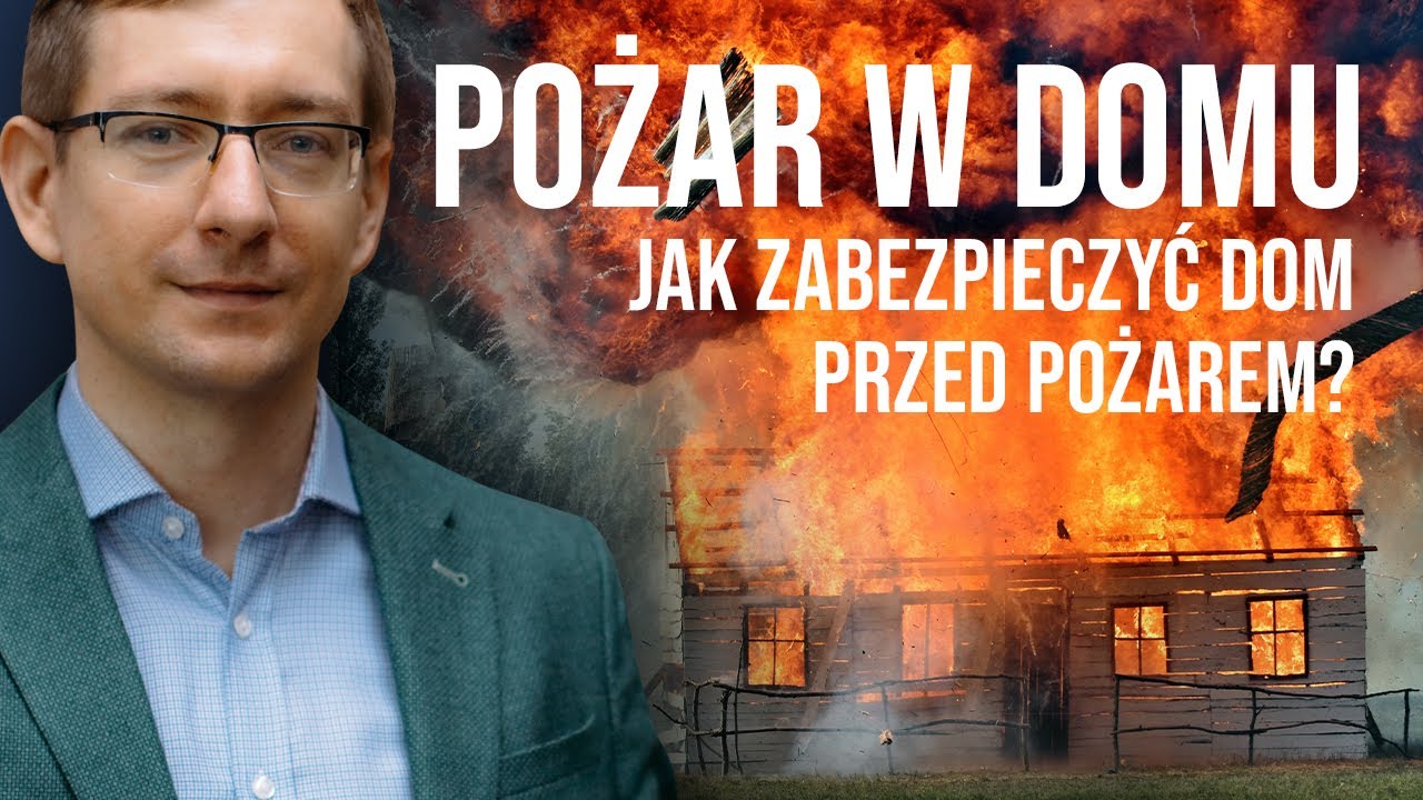 Pożar w domu. Jak zabezpieczyć dom przed pożarem?