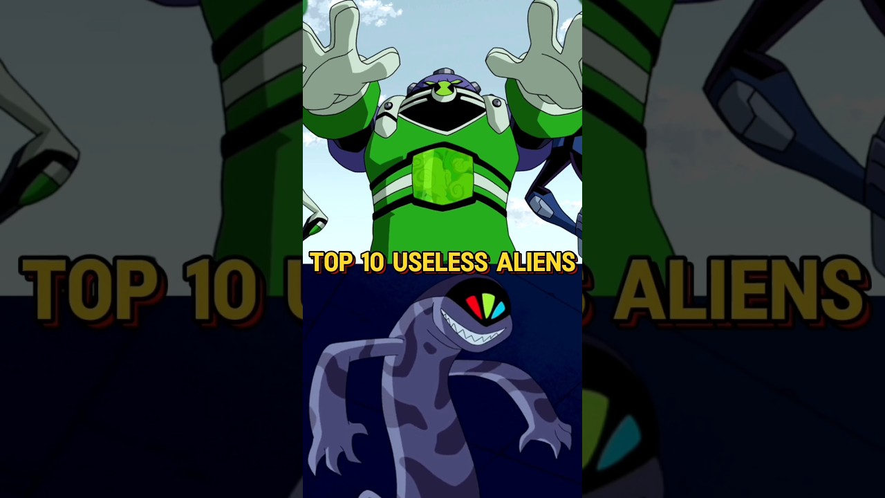 10 Useless Aliens Of Ben Tennyson #omnitrix #benten #alienx #ghostfreak #cartoon