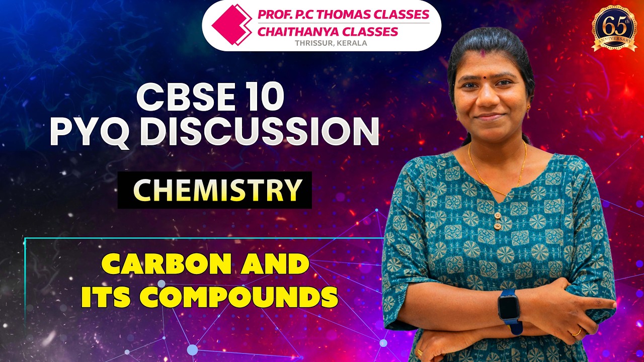 CBSE Class 10 PYQ Discussion | Chemistry | Carbon and Its Compounds