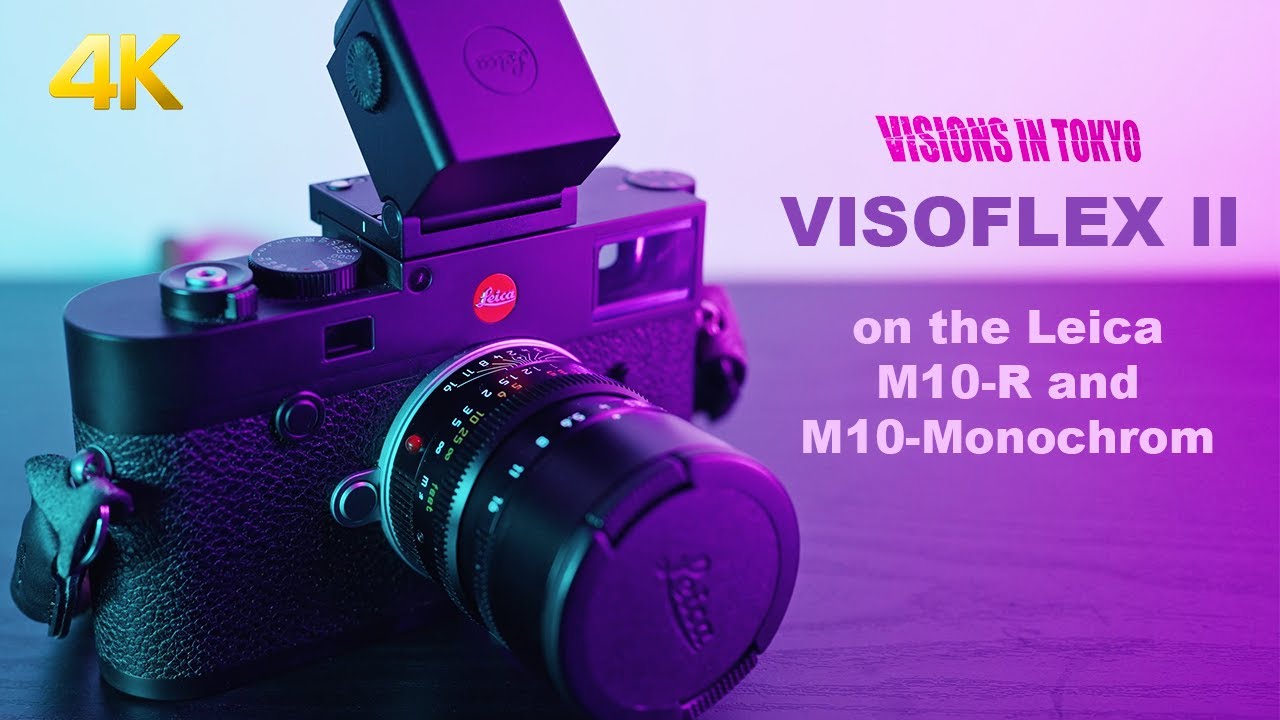 First impressions and review of the Visoflex ii on the Leica M10-R & Monochrom. Should you buy it?