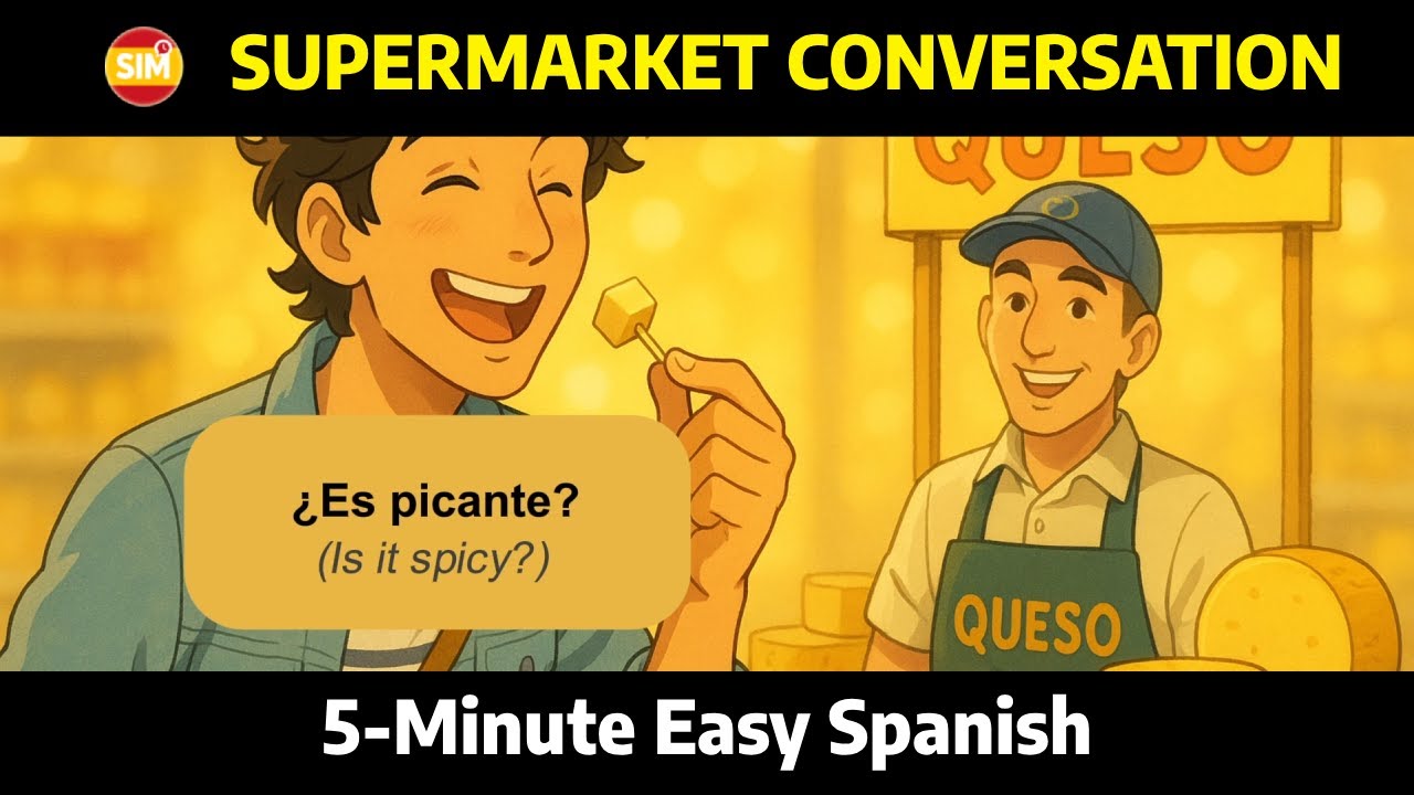 🛒 5-Minute Spanish Supermarket Conversation | Everyday Spanish for Shoppers 🇪🇸