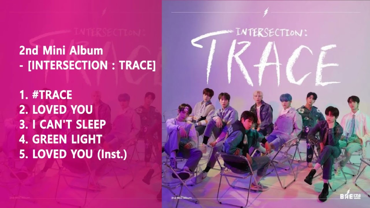 [ALL TRACKS] 비에이이일칠삼 (BAE173) - 2nd Mini Album [INTERSECTION : TRACE]
