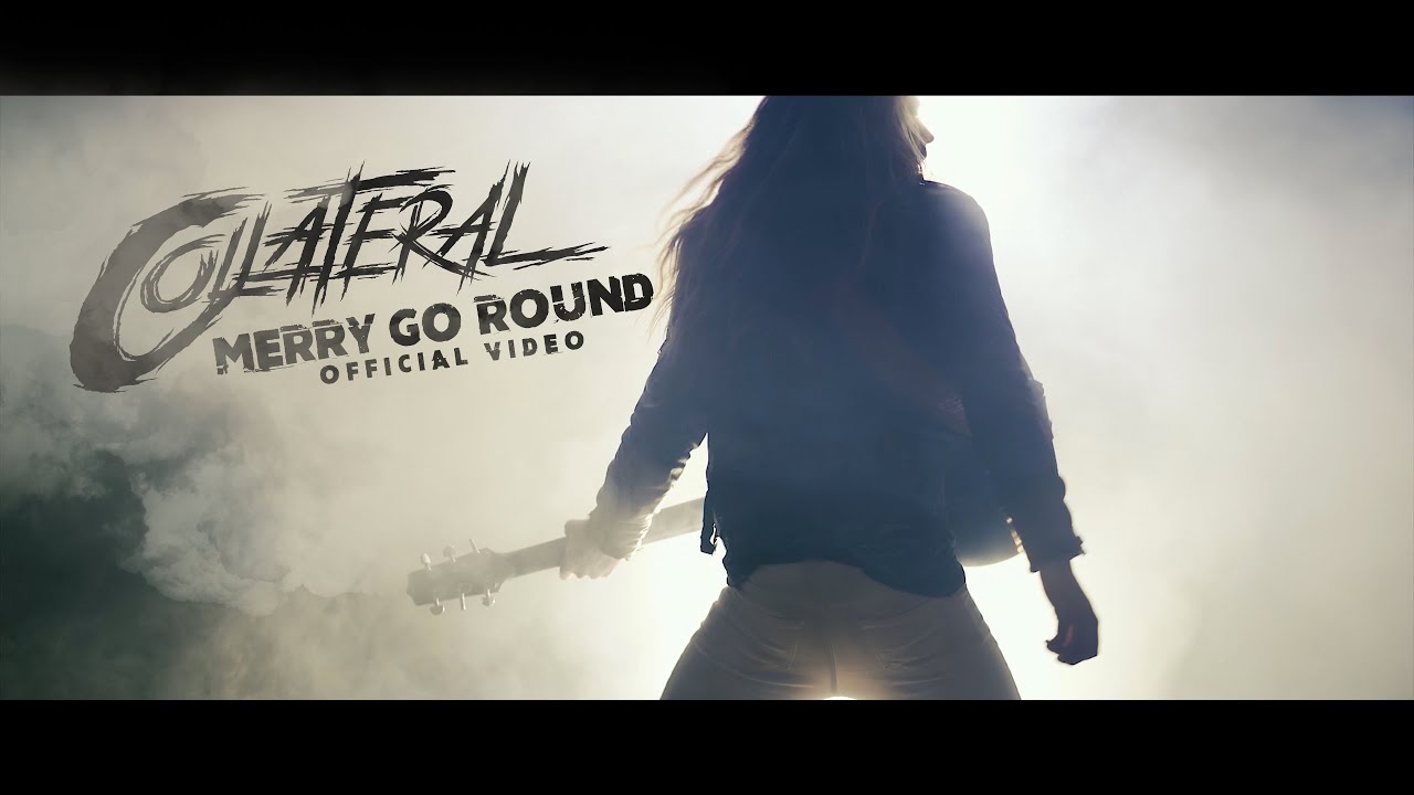 Collateral - Merry Go Round - Official Music Video