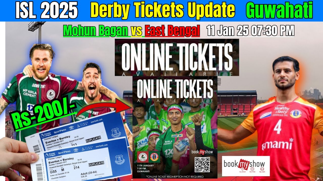 Derby tickets Live Book Now Guwahati Stadium.Mohun Bagan vs East Bengal E-tickets Entry.Bookmyshow