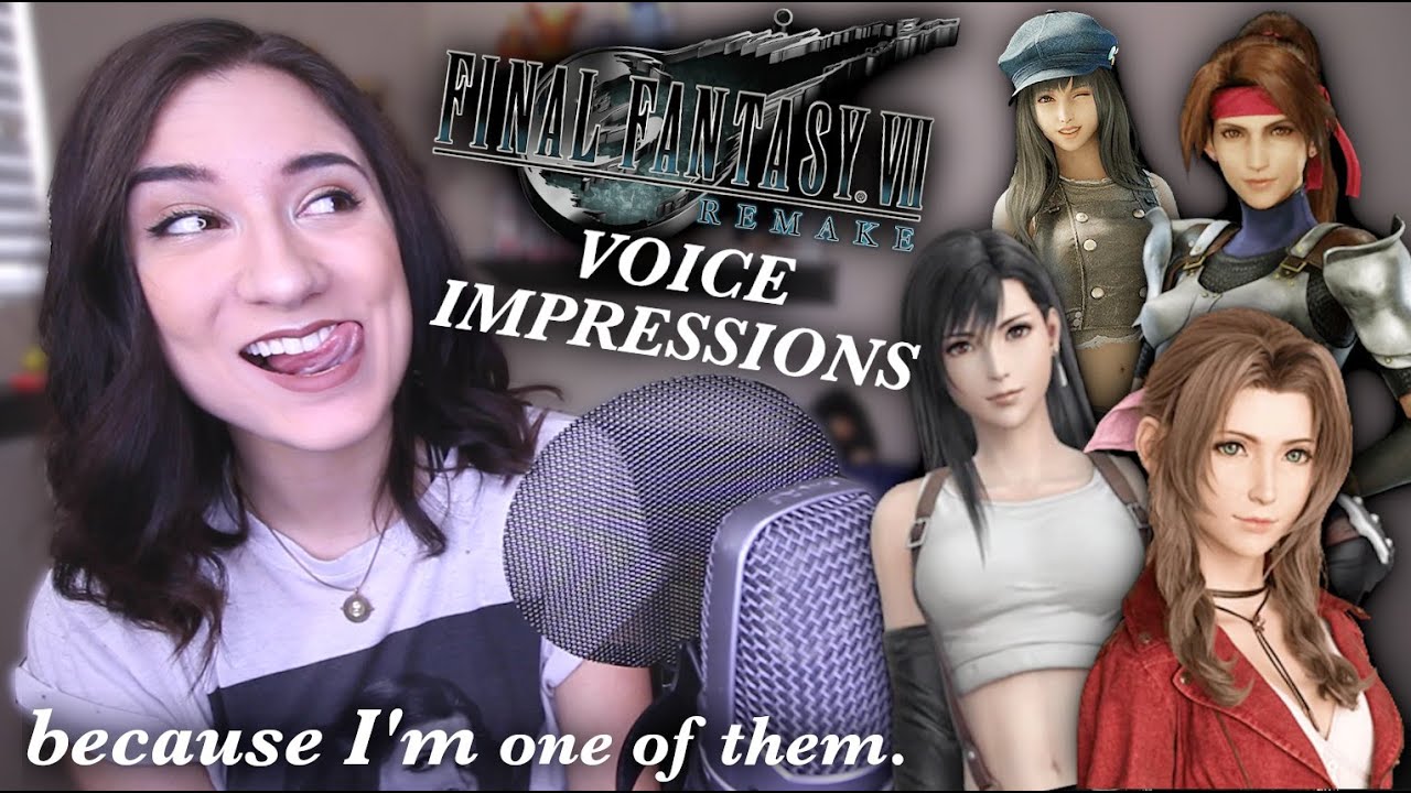 Final Fantasy VII Remake Voices... because I'm in it. :)