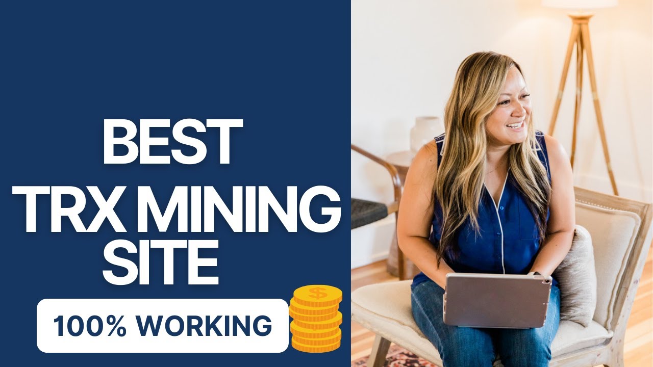 BEST Trx Mining Website Today 2022