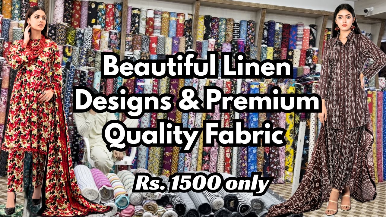 Wholesale Premium Linen Fabric at Gohar Rabi Center | Best Quality & Designs