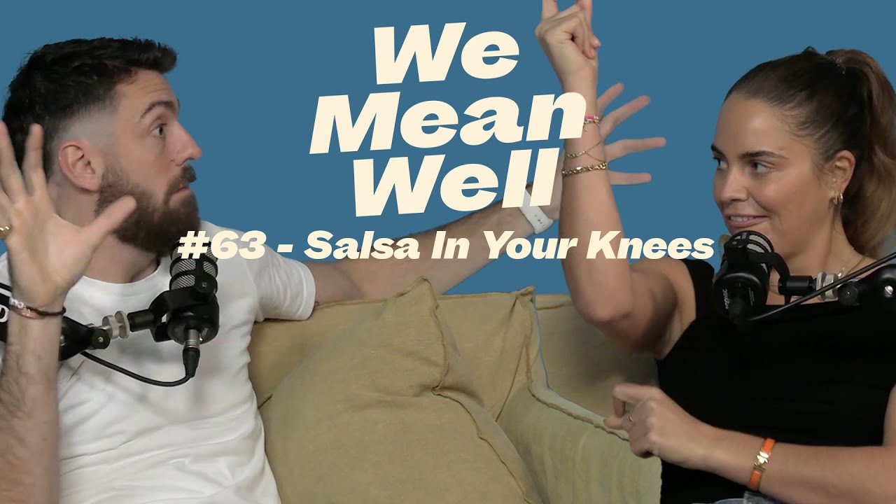 #63 - Salsa In Your Knees