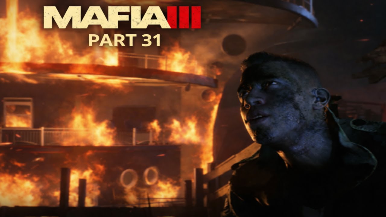 Mafia III – Walkthrough Part 31 | No Commentary Gameplay | 4K