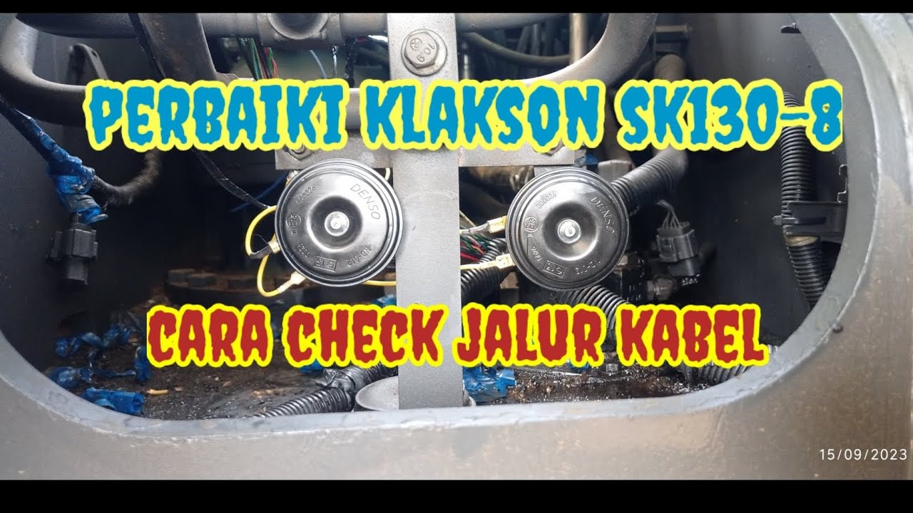 cara perbaiki /cek jalur kabel klakson ( horn) di kobelco sk130-8 @JeryMechanics